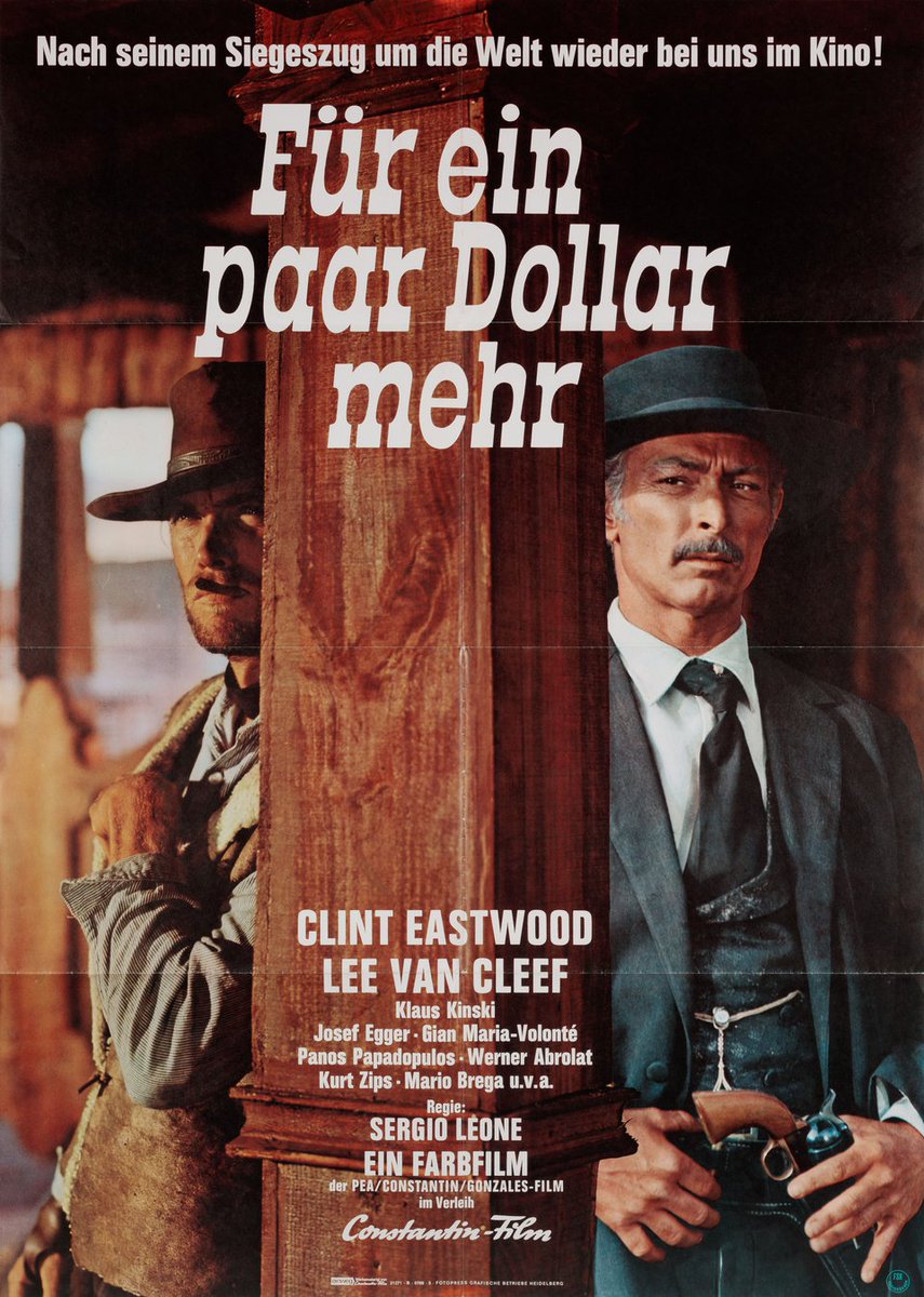 German movie poster for #SergioLeone's #ForAFewDollarsMore (1965) #ClintEastwood #LeeVanCleef #KlausKinski  #GianMariaVolonte