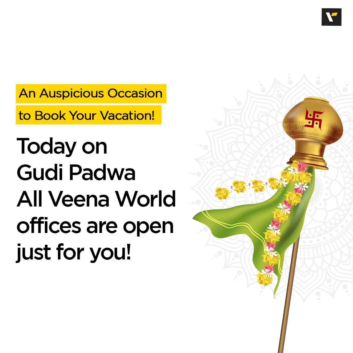 Veena_World's tweet photo. We wish you a very Happy Gudi Padwa & a Joyful New Year! Today, on this auspicious day, all our Veena World offices are open to serve you from 10 to 7. Book now! We are waiting to welcome you at our offices today. Come, let's celebrate together!
#GudiPadwa
#OfficeOpen
#VeenaWorld https://t.co/lPdkGWmu9J