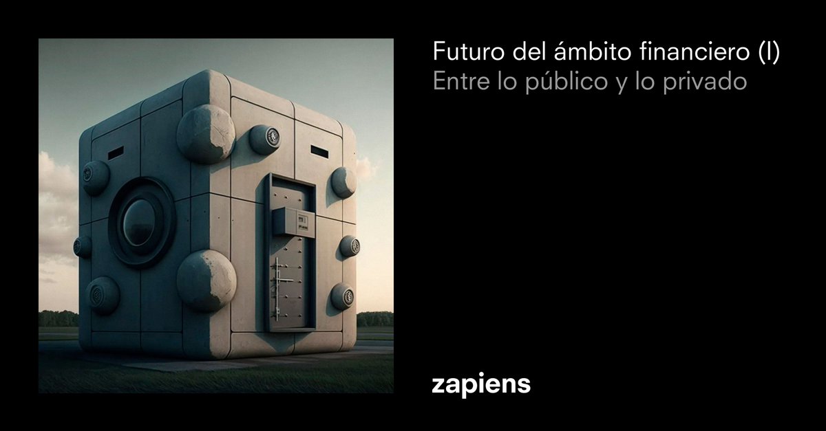 zapiens_design's tweet photo. "Entre lo público y lo privado", primera publicación de Nacho Rodríguez, nuestro CXO, sobre el futuro del ámbito financiero. #futurebanking #finance #technology #evolutivethinking

👉 https://t.co/4Z11oxna6Y https://t.co/wit0hLzX4U