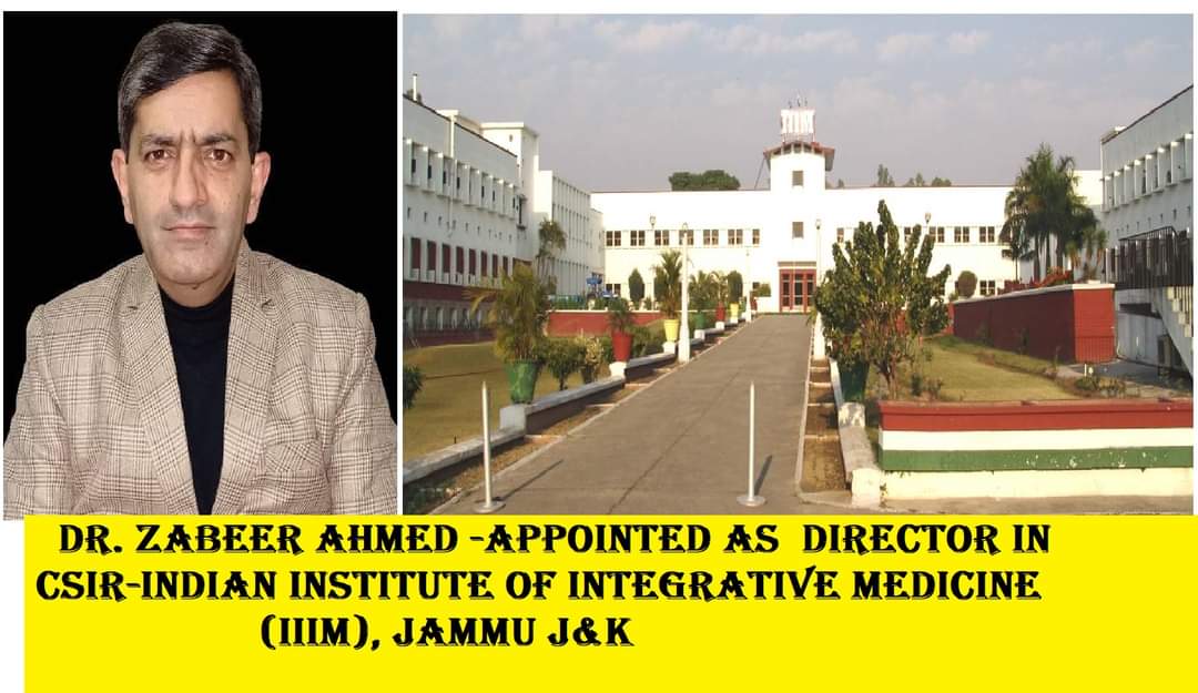 Big Congrats to Dr. Zabeer Ahmed (Tribal  Bajjar -Gujjar from Poonch J&K )  on his appointed as  Director in CSIR-Indian Institute of Integrative Medicine (IIIM), Jammu J&K, It's a very proud moment for  whole Gujjar community.