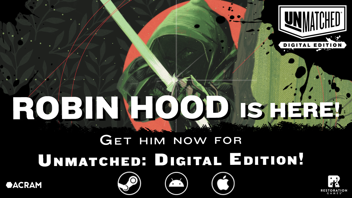 acramdigital's tweet photo. As of today, you can play Robin Hood in Unmatched: Digital Edition! With his fellow bandits, Robin Hood doesn't run from any challenge! 
Steam👉https://t.co/KTK2fYYqf8
iOS👉https://t.co/7ZE9iPbc6X
Android👉https://t.co/TuEGLRyft5
@RestorationGame #AcramDigital #UnmatchedDigital https://t.co/iMq4uDrnj2