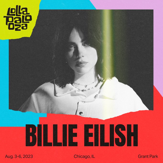 Billie is headlining @lollapalooza 2023. https://t.co/yVzMHZeClh https://t.co/Lkcz4hehAJ