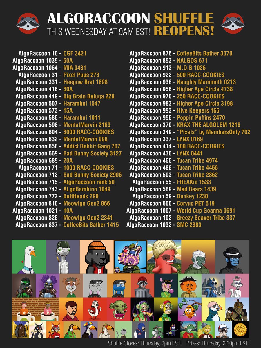 🌳🍪🦝 SHUFFLE REOPENS 🦝🍪🌳

🦝WHEN?
Tomorrow at 9am EST on <a href="/ALGOxNFT/">ALGOxNFT</a> closes at 2pm EST next day!!!!
🦝BOUNTIES
Check below and try your luck
🦝LINK
algoxnft.com/shuffle/1617

🎁100A #GIVEAWAY🎁
Rt and tag 3 #Algo mates