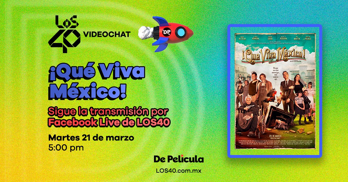 fcponchocol's tweet photo. Hoy a las 5 pm hora México, en #LOS40Videochat dialogarán con @ponchohd y Luis Estrada sobre #QueVivaMexico. Sigue la transmisión por el Facebook Live de @los40mx. @QueVivaMexico__ https://t.co/eoXrGpkO4v