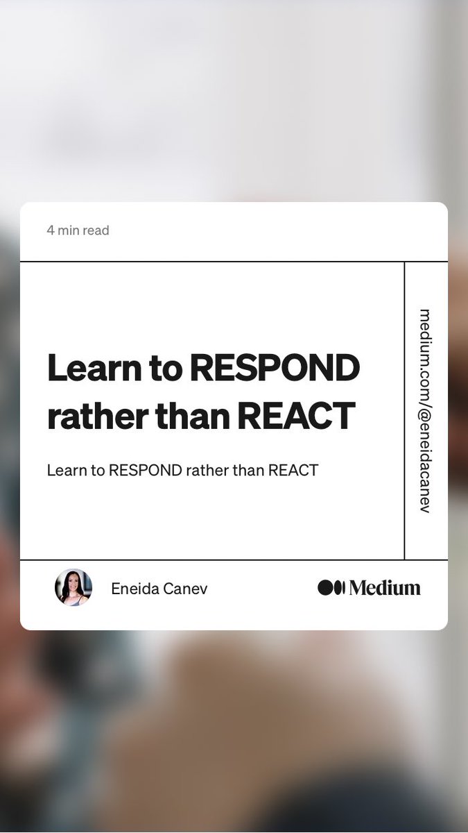 NeidyLubim's tweet photo. “Learn to RESPOND rather than REACT” by Eneida Canev
https://t.co/hqHS3LBNIA https://t.co/dm1IaBwpAN