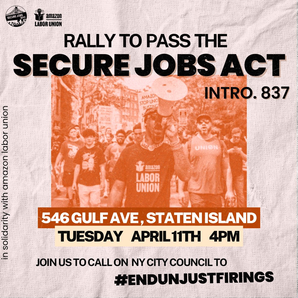 🔥📣 The time to #EndUnjustFirings is NOW. 

April 11th we're teaming up with @AmazonLaborUnion for a  rally at the historic bus stop in Staten Island to call on @NYCityCouncil to pass the Secure Jobs Act and protect NYC workers from being fired‼️

JOIN US 🔥📣✊💥