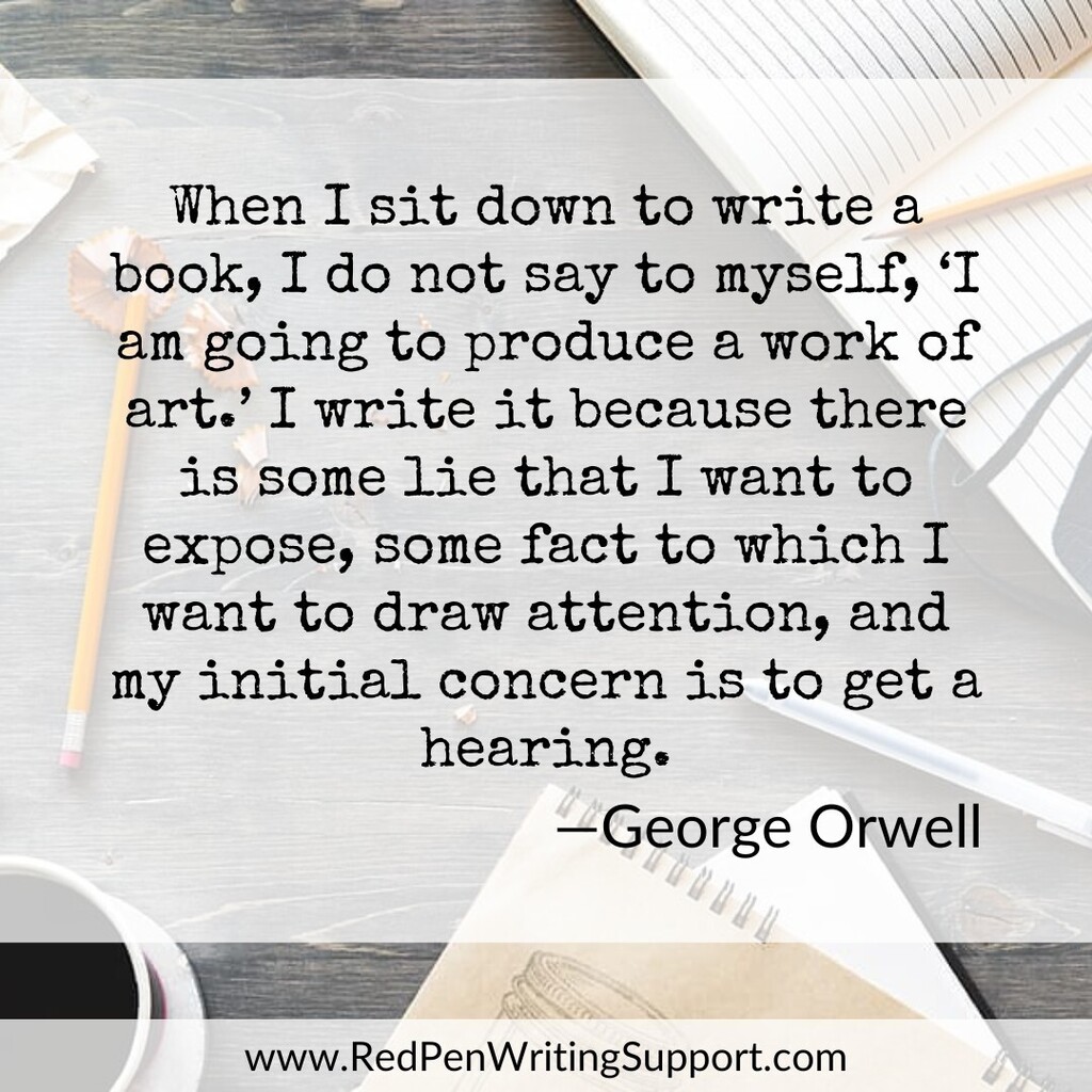 RedPenWriting's tweet photo. I love this because it applies to fiction and nonfiction. Be heard!

#writing #writers #redpen #orwell https://t.co/FTaGVmbmyI