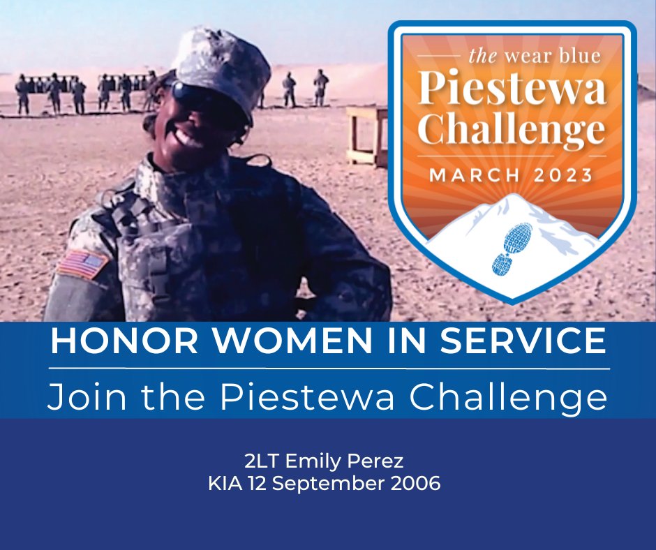 The @wearblue Piestewa Challenge is named in honor of SPC Lori Ann Piestewa. She gave the ultimate sacrifice on March 23, 2003. Lori became the first Native American woman service member killed in combat on foreign soil, and the first American woman service member killed in Iraq.