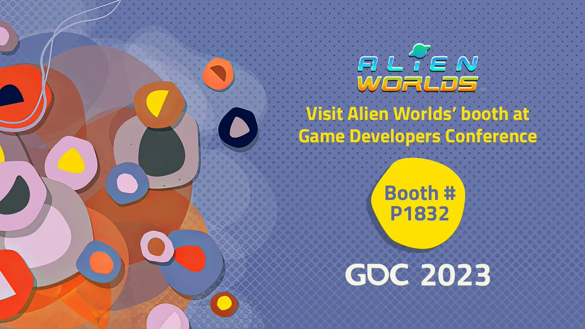 AlienWorlds's tweet photo. 📢Attention Explorers, everyone is welcome to join us at this year's Game Developers Conference! Visit our booth and pick up #AlienWorlds swag!🎊
📝: March 20th-24th, 2023
📍: Moscone Center in San Francisco
#GDC2023 #AlienWorldsCommunity #AlienWorldsNFT #Web3 #TLM #P2E #AWDAO https://t.co/9ruMy8QwGn