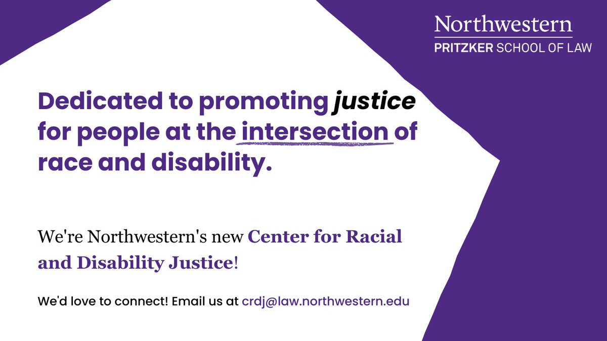Hello! We’re @NorthwesternLaw’s new Center for Racial and Disability Justice—a center working to further the goal of racial justice and advance an agenda that promotes the human and civil rights of all people with disabilities.