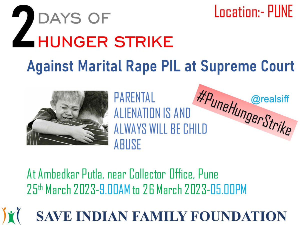 Hunger Strike” at Pune,  on Marital Rape law.
25-26th March’2023
Connect @realsiff

#Pune 
#PuneHungerStrike 
#FakeMaritalRapeCases
#UndemocraticSupremeCourt
#AlimonyTerrorism
#MarriageStrike
#ElonMuskWorship
