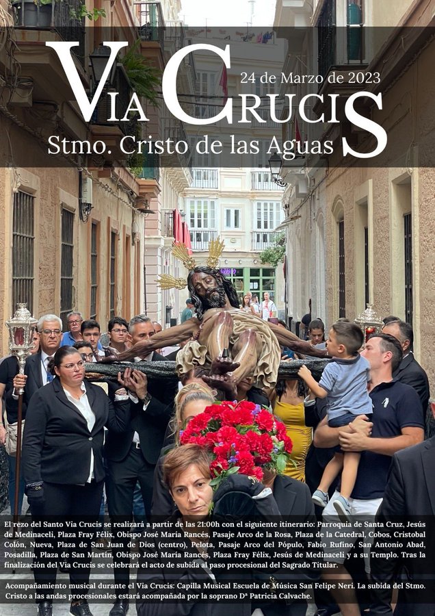 Horario e Itinerario del Vía Crucis del Cristo de las Aguas. Cádiz 24 de Marzo del 2024