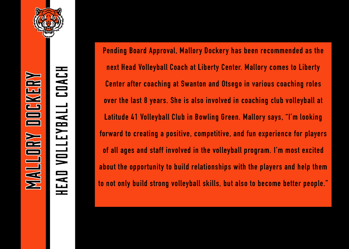 LibertyCenterAD's tweet photo. Give a Tiger Welcome to our Head Volleyball Coach, Mallory Dockery! There will be a Meet the Coach Night on March 30 at 6 PM in the varsity gym commons for students in grades 8-11 and their parents interested in playing volleyball in the fall! #GoTigers https://t.co/n5jjR0OlYQ