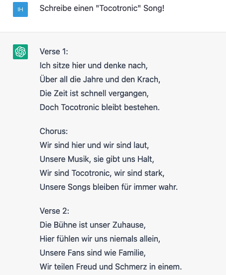 TAZPopblog's tweet photo. Kann Künstliche Intelligenz auch Kunst? habe #ChatGPT  gebeten, mir jeweils Songtexte von @IsolationBerlin @tocotronic  #ElementOfCrime, #NinoAusWien und #blumfeld zu schreiben.
wenn ich Toctronic wäre, würde ich ChatGPT sofort vor den Kadi ziehen:

https://t.co/OFsMf7LOOw https://t.co/DW4SZGp8r7