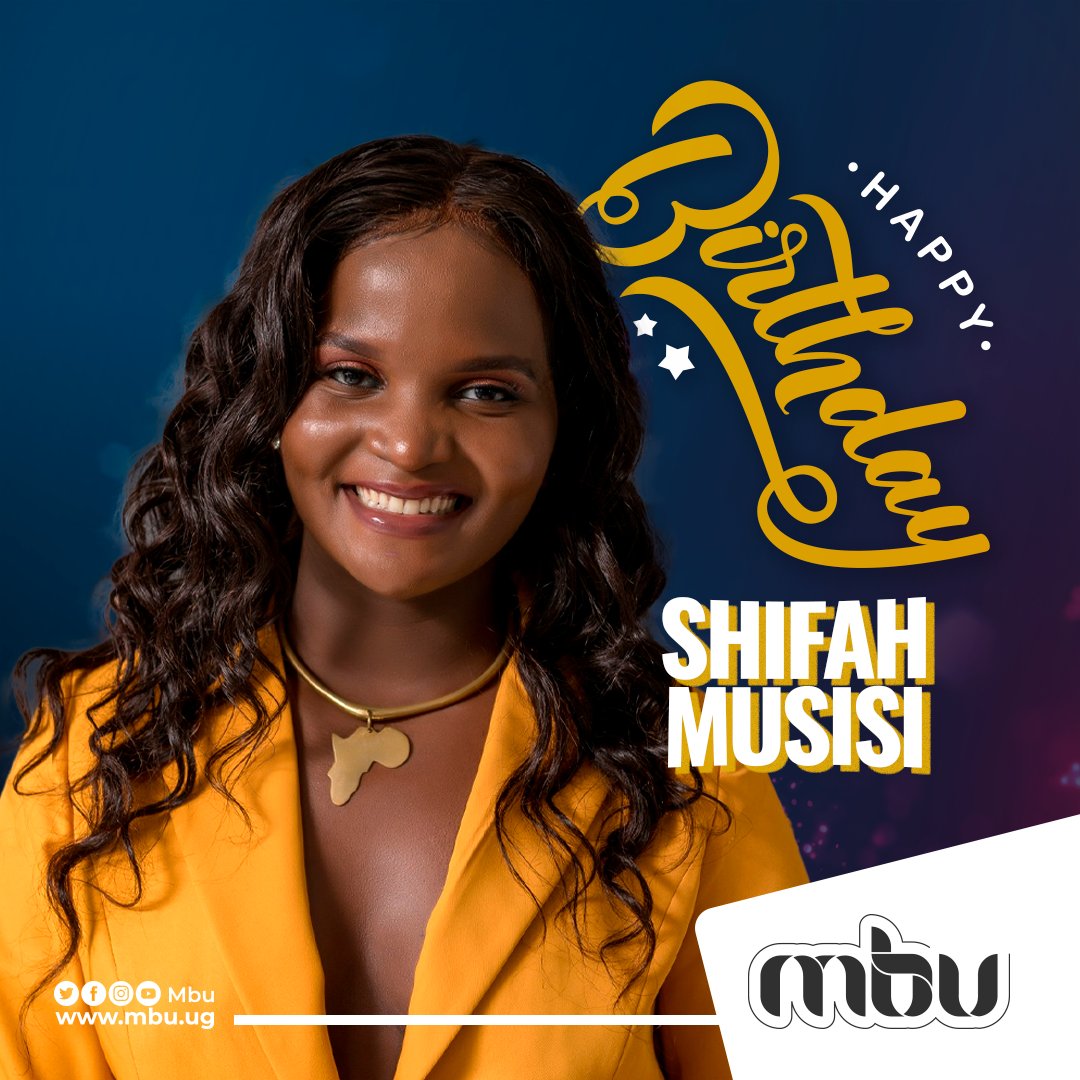 Join us to wish the beautiful and talented @ShifahMusisi a Happy birthday 🎂🎁🎉