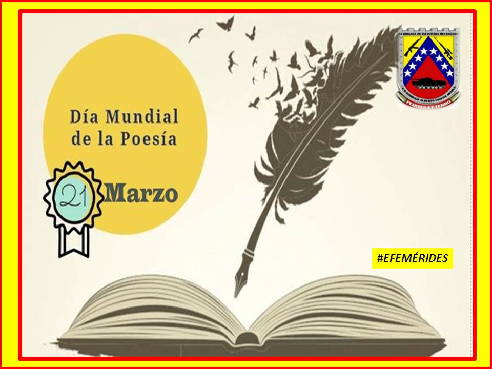 #21Mar El Día Mundial de la Poesía, fue propuesto en 1998 por la organización Unesco, se celebra con el propósito de consagrar la palabra esencial y la reflexión sobre nuestro tiempo #MaduroGolpeaALosCorruptos  #14Brigada #ejércitoypuebloinvencibles #FANB #21Mar #Venezuela