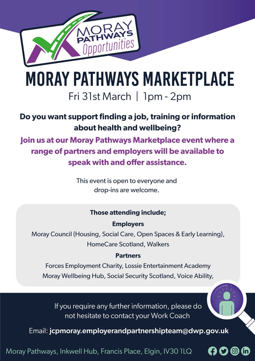 Moray Pathways Marketplace Joint us at this Moray Pathways Marketplace event @TheInkwellMoray , where a range of partners and employers will be available to speak with and offer assistance. @JCPinScotland #JobsinMoray #moray #moraypathways #opportunities