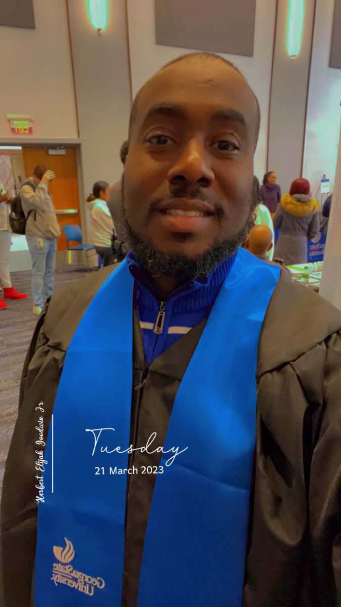 EliyahuProphet's tweet photo. Preparing for Graduation this coming May! Thankful to Father God for this journey. My life has not been easy but I know what it means to persevere! #graduation #herbertelijahgoodwinjr #gsu #georgiastateuniversity #atlanta #intellegent #Wisdom https://t.co/OJVo1a1uBC