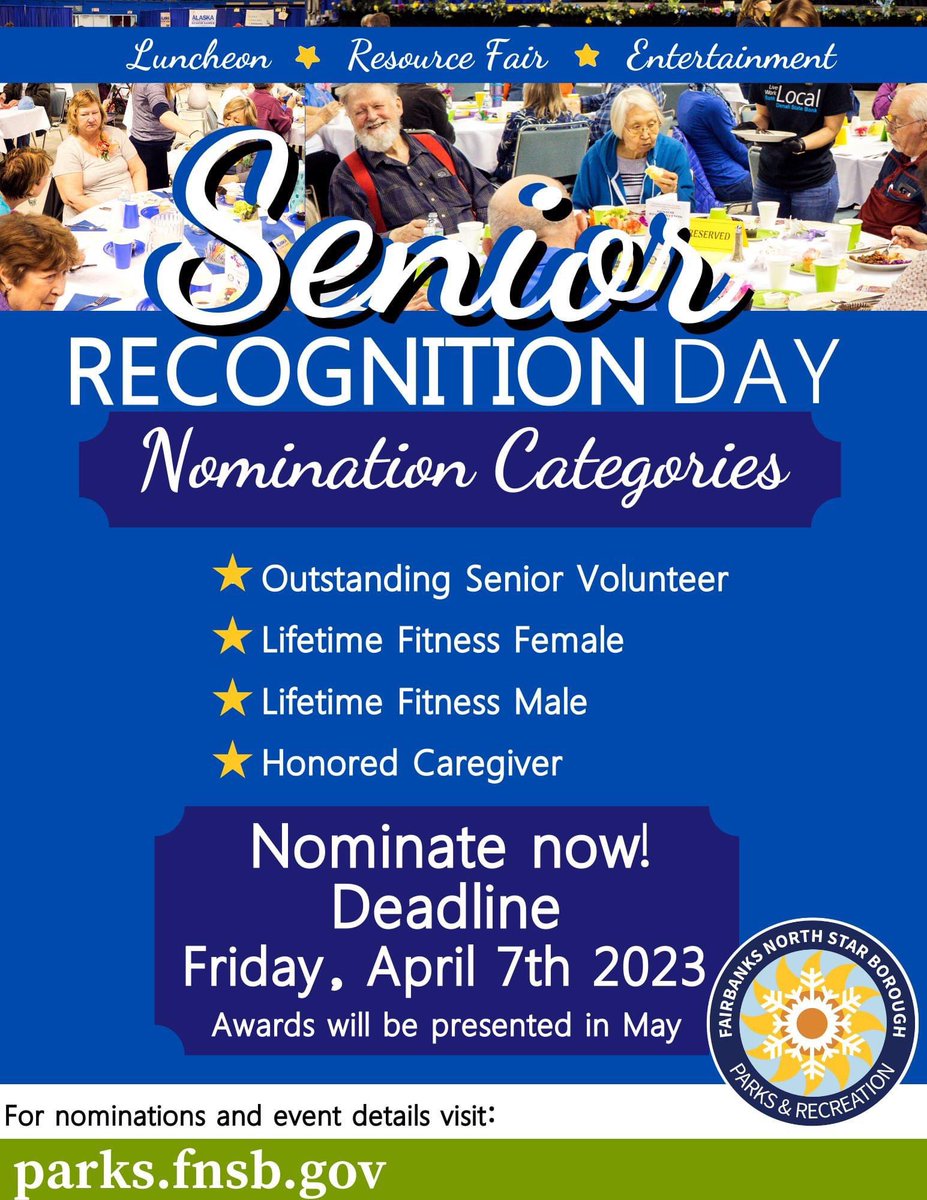 MarkSmurda's tweet photo. Senior Recognition Day is May 11th and Fairbanks North Star Borough Parks &amp; Rec needs your help with nominations! Know any outstanding Seniors who deserve to be recognized?🤩 Nominate them! Find those forms using the link below and send them into our office by April 7th! https://t.co/lb2PySaqg4