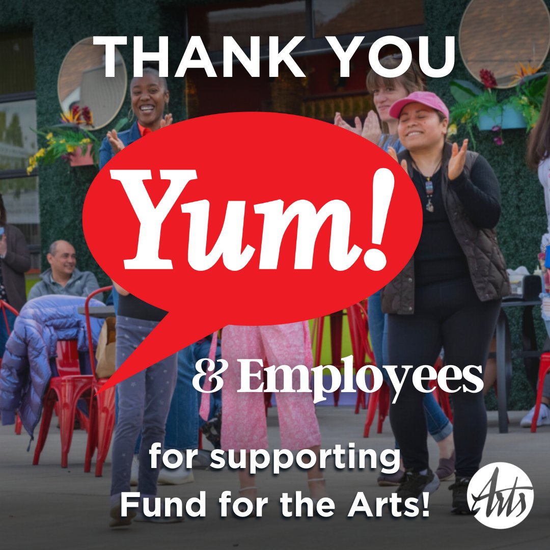 All year, we are celebrating our donors on Thank You Thursday! Thank you, <a href="/yumbrands/">Yum! Brands</a> Inc. and Employees! You’re creating a healthy and vibrant community where everyone embraces art, contributes, and belongs.