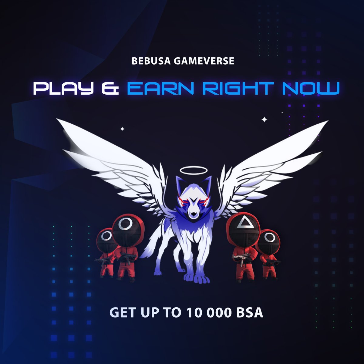 Join the Bebusa Gameverse
Play and earn in Bebusa, the new gaming space.
Be among the first players, immerse yourself in the exciting battles of our first project "Squid Game", fight, complete challenges and earn up to 10 000BSA
To join, sign up in our Ambassador Program