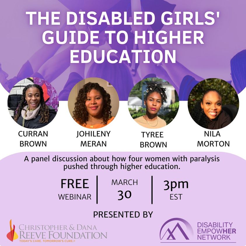 EmpowHerDis's tweet photo. Dyk that ppl w/ disabilities are significantly less likely to hold a #college degree than nondisabled ppl? Join us +  @ReeveFoundation March 30th at 3pm for a panel discussion about how four women with paralysis pushed through higher education. Register https://t.co/Qzym385QWp https://t.co/ZtNy3uESH9