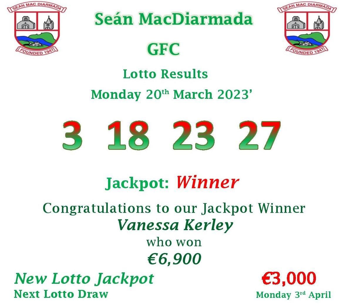 Lotto Results Mon 20th Mar 23’

We have a JACKPOT WINNER 

A Massive CONGRATULATIONS to <a href="/vanessa_kerley_/">𝕍𝕒𝕟𝕖𝕤𝕤𝕒</a> who has won our Lotto Jackpot of €6,900

Well Done Vanessa 🥳👏

Our new Lotto Jackpot is now €3,000

Our Next draw is on Mon 3rd Apr

#louthgaa #lotto #winner #jackpot
