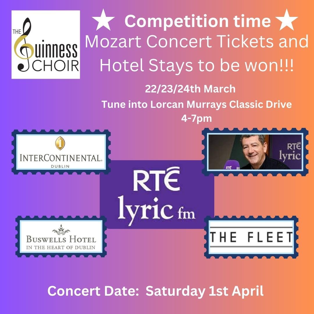 Competition time!!! Tune into @LyricLorcan on @RTElyricfm tomorrow, thurs and Friday to win tickets to our #mozart concert AND hotel stays for 1st April!! @InterConDublin @BuswellsHotel and The Fleet hotel!!#competition #choral #concert