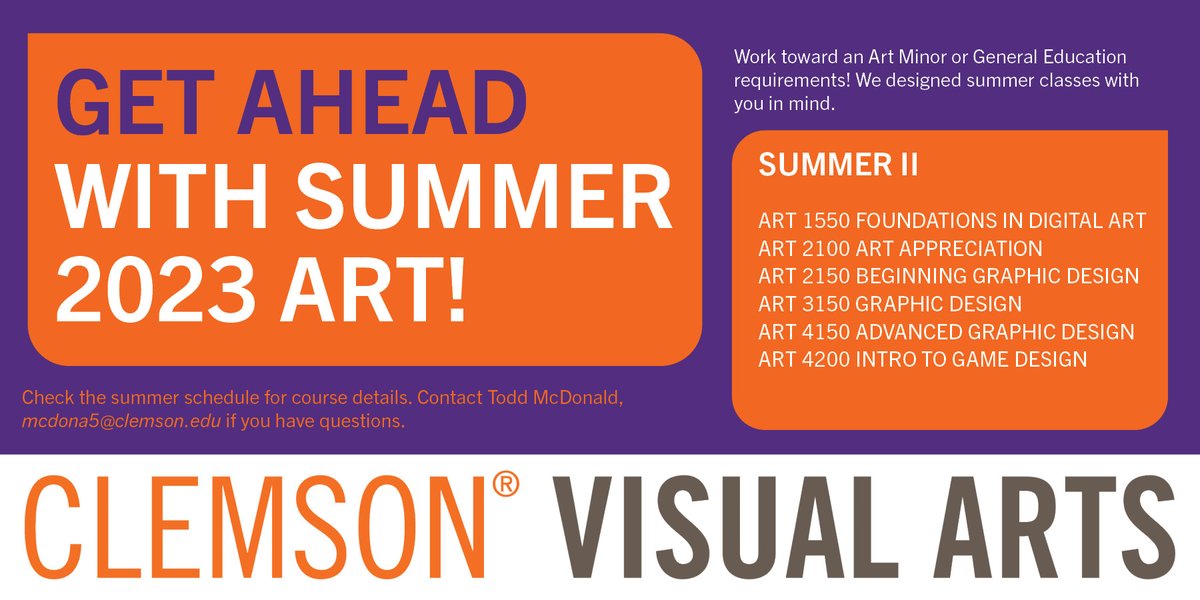 Are you ready to get ahead this summer? 

SAVE THE DATE!
Registration for Summer School classes begin M, 4/10

Check the summer schedule for course details. Contact Todd McDonald, mcdona5@clemson.edu if you have questions.
#clemsonvisualarts