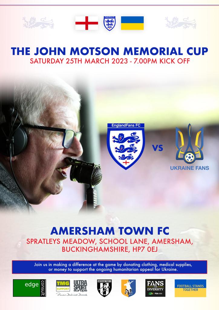 englandfansfc1's tweet photo. Mens |

The John Motson Memorial Cup

We welcome @uafukraine Fans Team this saturday to @AmershamTownFC for the John Motson Memorial Cup. Kick off 7.00pm.

Free Entry
Clubhouse Open
Programmes Available

RT
@Uki_Bantams @ukrfut24 @amershampeople @kickitout @SkySportsNews https://t.co/xjpefmRqVi