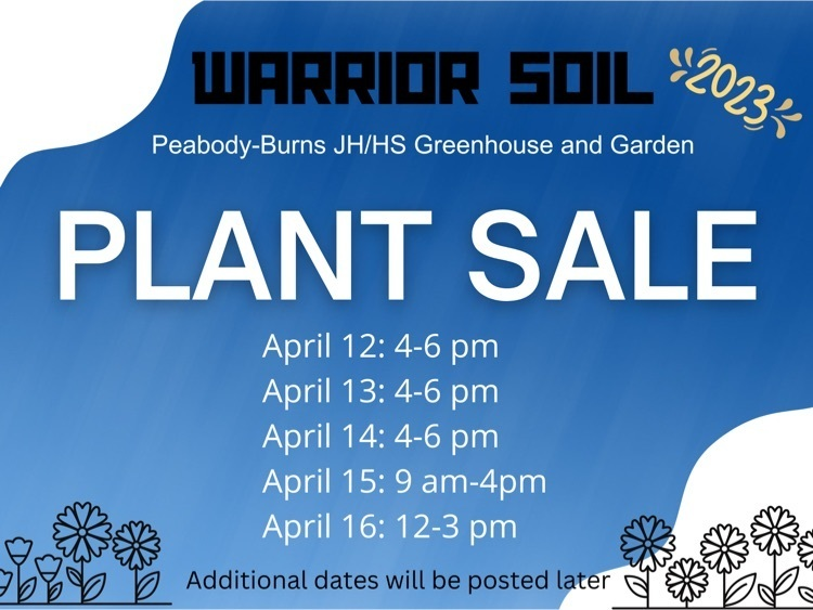 398Usd's tweet photo. In honor of the first day of spring, here are the first dates for our 2023 spring plant sale put on by Warrior Soil, the Peabody-Burns JH/HS Greenhouse and Garden. https://t.co/wHfPFQqNnb
