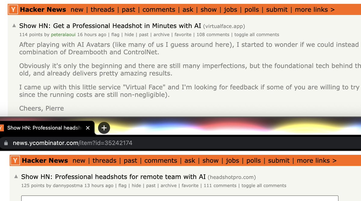 swyx's tweet photo. this is the new AI startup reality:

2 AI headshot apps launched within 3 hours of each other.

both beautifully designed, getting a pile of upvotes and traffic.

I predict they'll get a bunch of signups, and most will churn.

Then what? https://t.co/PXMpl0L6yM
