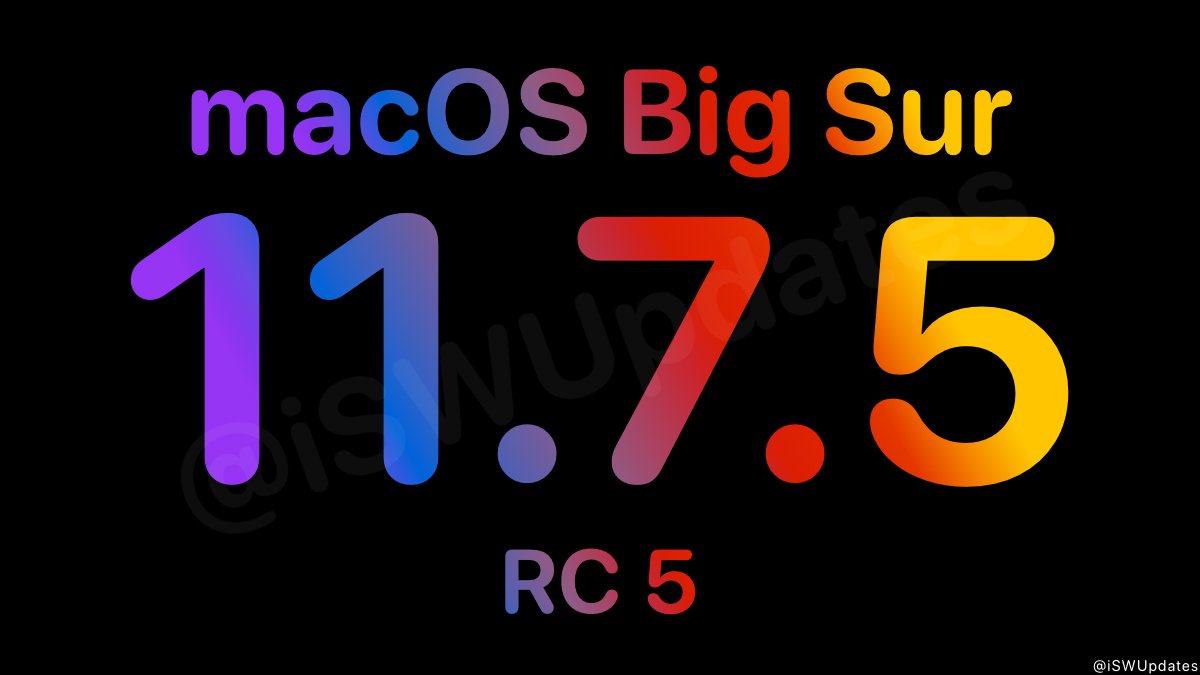 iSWUpdates's tweet photo. macOS Big Sur 11.7.5 Release Candidate 5 (20G1225) has been released to registered developers. #macOS1175 #RC5 #macOS1175RC5 https://t.co/NAY0k6zCxq