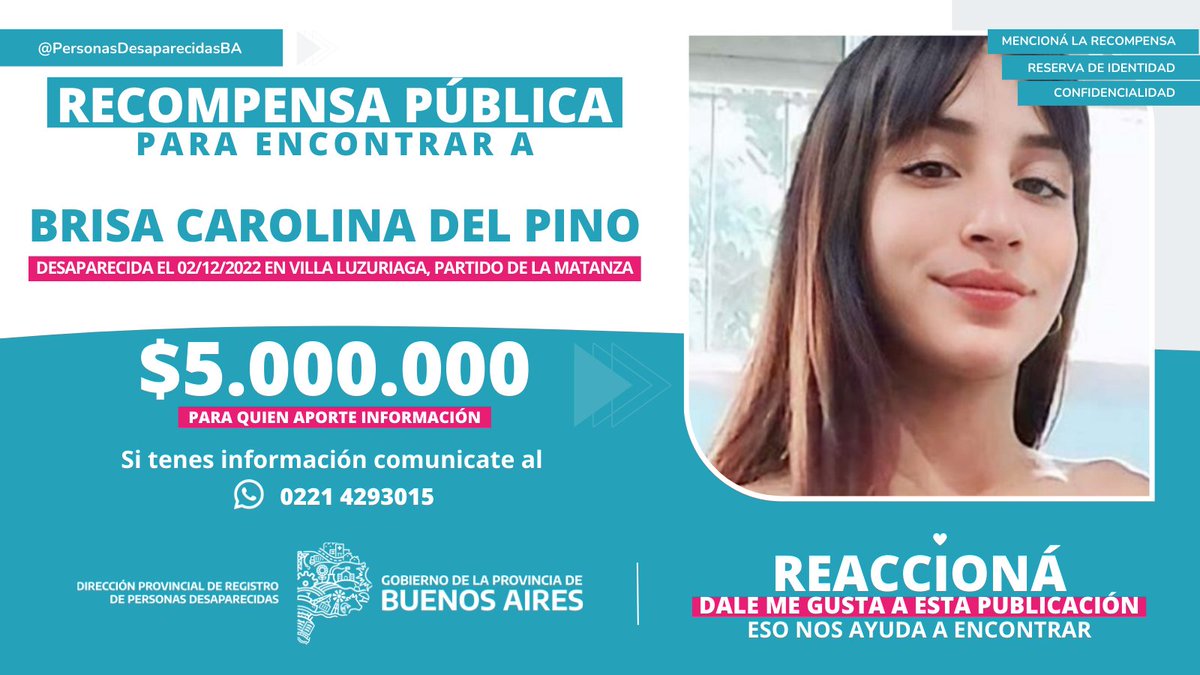 PerDesBsAs's tweet photo. 📌 RECOMPENSA PÚBLICA 📌

📣 PARA QUIEN APORTE INFORMACIÓN QUE ESCLAREZCA LA DESAPARICIÓN DE BRISA CAROLINA DEL PINO ❗️

⚠️ Brisa, de 15 años, vista por última vez el 2/12/22, en el barrio #LosPinos, de #VillaLuzuriaga, partido de #LaMatanza.

ℹMás info➡ https://t.co/xJ1QFakb14 https://t.co/RwYQ2CL1kO