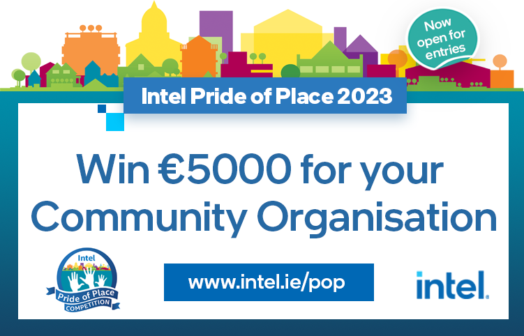 Intel_IRL's tweet photo. We're excited to share that the Intel Pride of Place competition 2023 is now open for entries!

Do you have an idea to enhance our local communities? Your organisation could receive up to €5,000 to support your project. 

#PrideofPlace #Communityprojects
https://t.co/AxkPS4NBeZ https://t.co/CDJgozfWQC