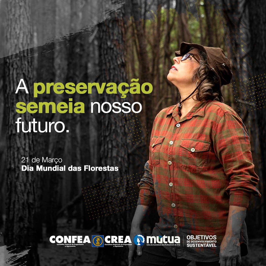 creasc's tweet image. O Dia Mundial das Florestas é dedicado à conscientização da importância do manejo florestal sustentável e à proteção das florestas.

Preservar é o único caminho para a sobrevivência.

#CreaSC #Confea #Mútua