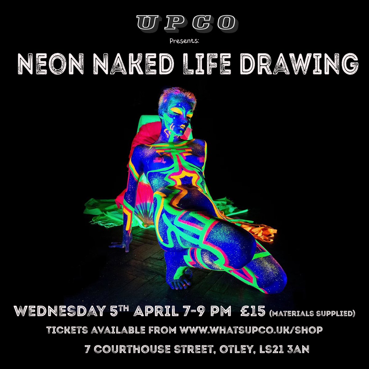 It’s on! Come to a life drawing class with a difference with @neonnakedlifedrawing places limited so hurry. For one night only, Wednesday 5th April 7-9pm in Otley. Tickets (£15, materials provided) whatsupco.uk/shop/e/Neon-Na…