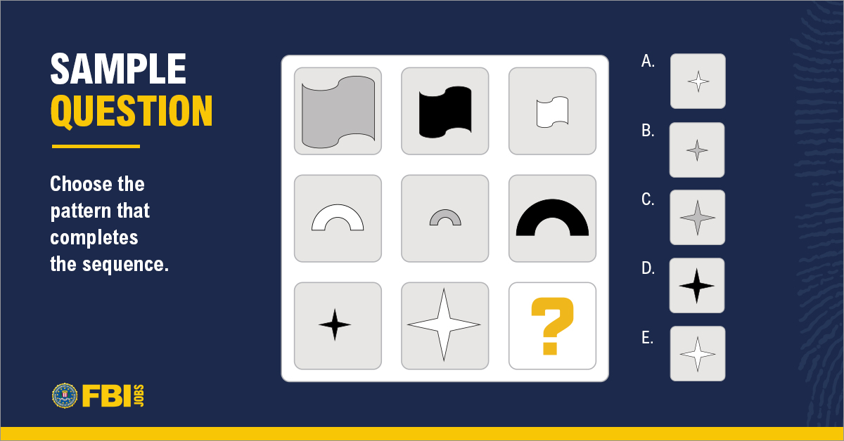 FBIJobs's tweet photo. Test yourself for the figural reasoning skills we expect #SpecialAgents to have by trying out the question below. While you’re waiting for the correct answer, be sure to learn what else it takes to become a special agent. #FBIJobs #FBI #TuesdayTrivia

https://t.co/gHbN2d5YzI https://t.co/gXhULUs1Ls