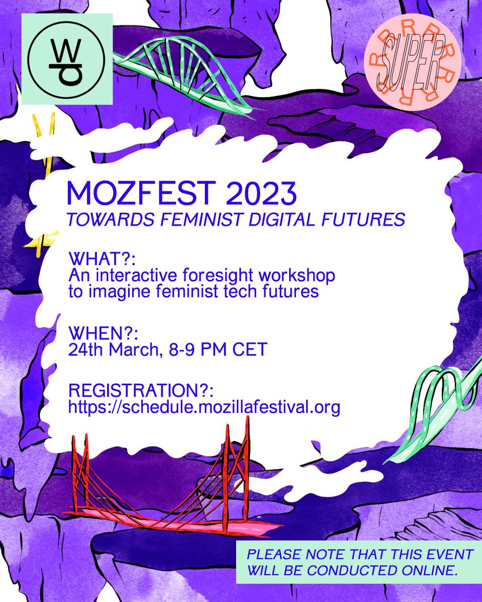 Register, attend #FeministInternet #MozFest @sursiendo @APC_News workshop 22 March, weaving a digital quilt for feminist, just and sustainable tech futures apc.org/en/news/naviga…
 ~ @superrrnetwork workshop 24 March 'Towards Feminist Digital Futures' Register to secure your spot