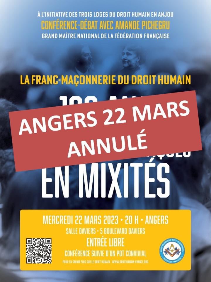 LeDROITHUMAIN_F's tweet image. ❌ #Annulation de la CONFERENCE PUBLIQUE à #ANGERS ce mercredi #22mars ❌

Les évènements sociaux et grèves en cours nous conduisent malheureusement à devoir annuler cet évènement. Les loges du DROIT HUMAIN en #Anjou restent naturellement à votre disposition via notre site web