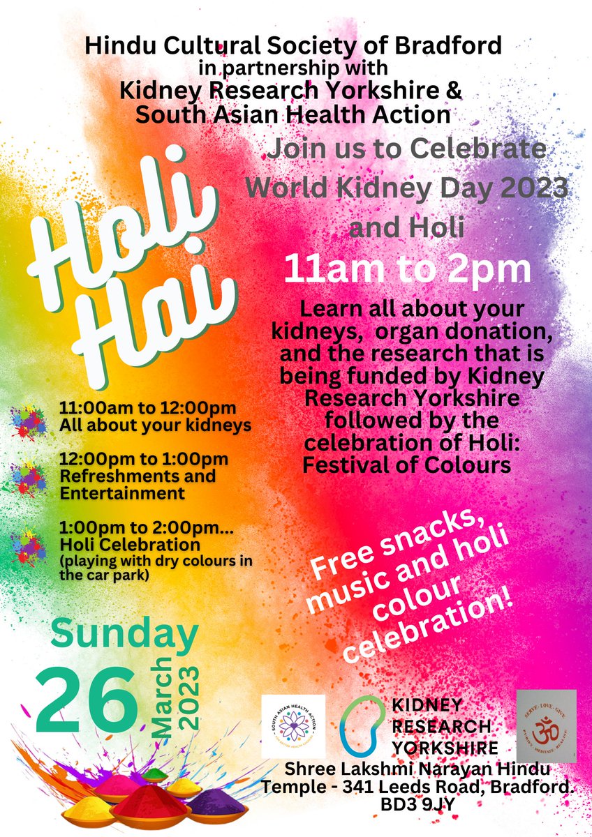 Join us for a rescheduled colourful celebration at the Bradford Hindu Temple on Sun 26 March for a fun filled event to mark both #WorldKidneyDay  and the Hindu Holi Festival of Colours. Learn all about kidney health and research and enjoy the Holi Celebrations
#KidneysMatter