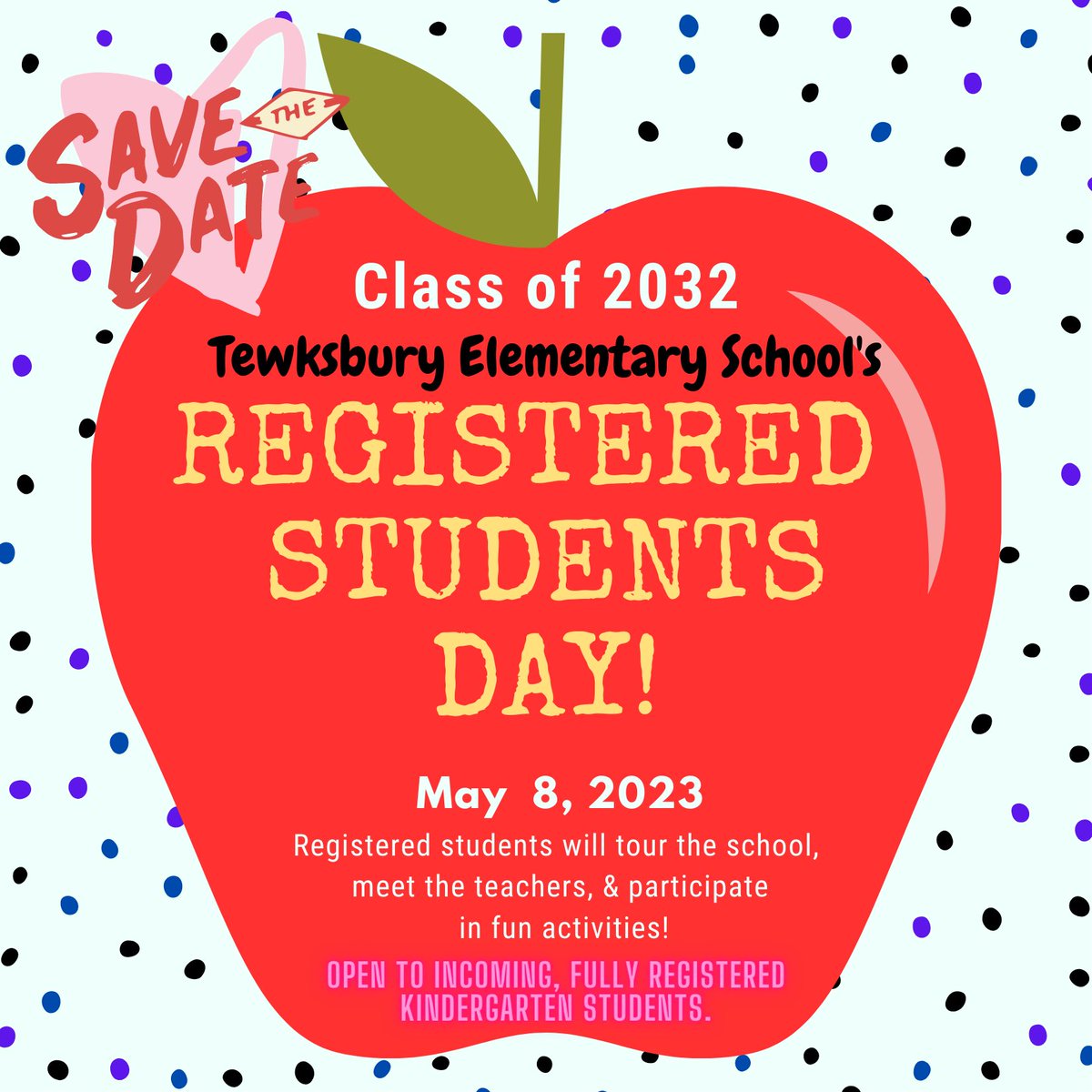 Save the Date! We look forward to meeting our newest tigers soon! Details and registration information will be sent home soon to fully registered students. <a href="/TewksburySchool/">Tewksbury Township School District</a>