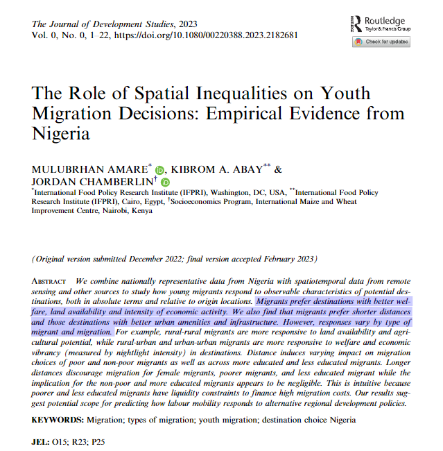 New in #JDevStudies: <a href="/A_Mulubrhan/">Mulubrhan Amare</a> <a href="/KibromAbay/">Kibrom Abay</a> &amp; <a href="/luckywinner1/">Jordan Chamberlin</a> use representative data from Nigeria 🇳🇬+ remote sensing sources to study how young migrants respond to characteristics of potential destinations
 
<a href="/IFPRI/">IFPRI</a> @IFPRI_Egypt <a href="/CIMMYT/">CIMMYT</a> <a href="/IFPRI_Africa/">IFPRI_Africa</a> 

doi.org/10.1080/002203…