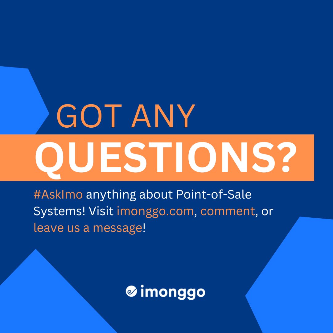 Imonggo's tweet image. Do you have any questions about Point-of-Sale (POS) or how can this help your business thrive? 
We are here to help you answer them! Just #AskImo by direct messaging us or visiting imonggo.com
#imonggo #imonggopos #freepos #pointofsale