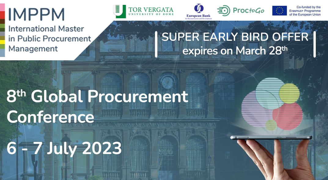 MasterIPPM's tweet photo. Register for the 8th Global Procurement Conference (https://t.co/2SuiHimVTu) within March 28 and you will get the Super Early Bird Offer!
The Conference is organised by the IMPPM, in collaboration with the EBRD.
@GustavoPiga @AnnalisaCaste @Appolloni
#Imppm
#economia https://t.co/L97D84BazG
