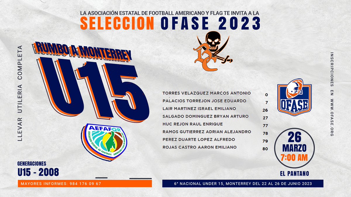OFASEoficial's tweet photo. La AEFAFQR y la OFASE invitan a los jugadores de BUCANEROS gen.2008 a que participen en el 6° Nacional U15 en Monterrey del 21-26 junio

INICIO DE ENTRENAMIENTOS: 26 Marzo 7:00 AM PANTANO
"JUNTOS somos invencibles, está en ti decidir querer, o no querer"

https://t.co/WZVxmcHszH https://t.co/Sed5bQJxl5