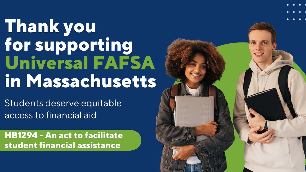 Thank you for supporting #UniversalFAFSA in Massachusetts and advancing equitable access to student financial assistance. @VoteRussell @Jo_Comerford @RepDuBois @RepChynahTyler @Rep_Higgins