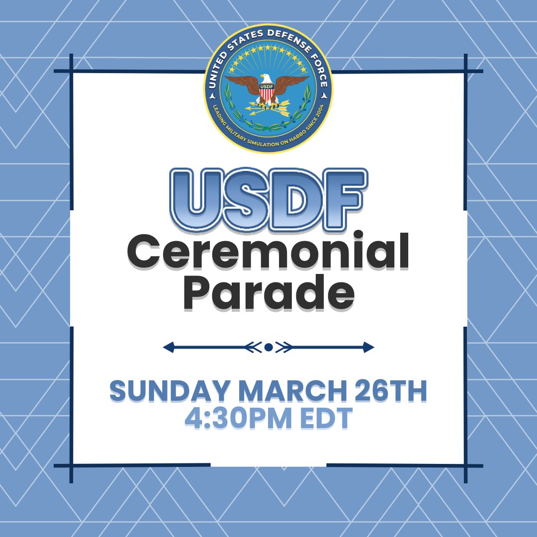 USDFHabbo's tweet photo. 🎉 Mark your calendars! 

🗓️ Join us for the 37th USDF Ceremonial Parade on Sunday, March 26th at 4:30PM EDT 🇺🇸

Arrive early to catch the spectacular Joint Drill Team performance! ⚔️ 

Fallout at 4:10PM. Don't miss this grand display of Celebration &amp; tradition! 🎖️ 

#USDFParade https://t.co/QuTMfgW7VH