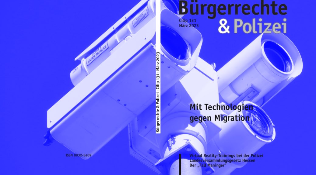 cilip_de's tweet photo. Unser neues Heft „Mit Technologien gegen Migration“ kommt diese Woche aus der Druckerei.
Hier ist das Inhaltsverzeichnis:
https://t.co/Q0VU4aw4Kk
#FestungEuropa https://t.co/5h16YvVjSf