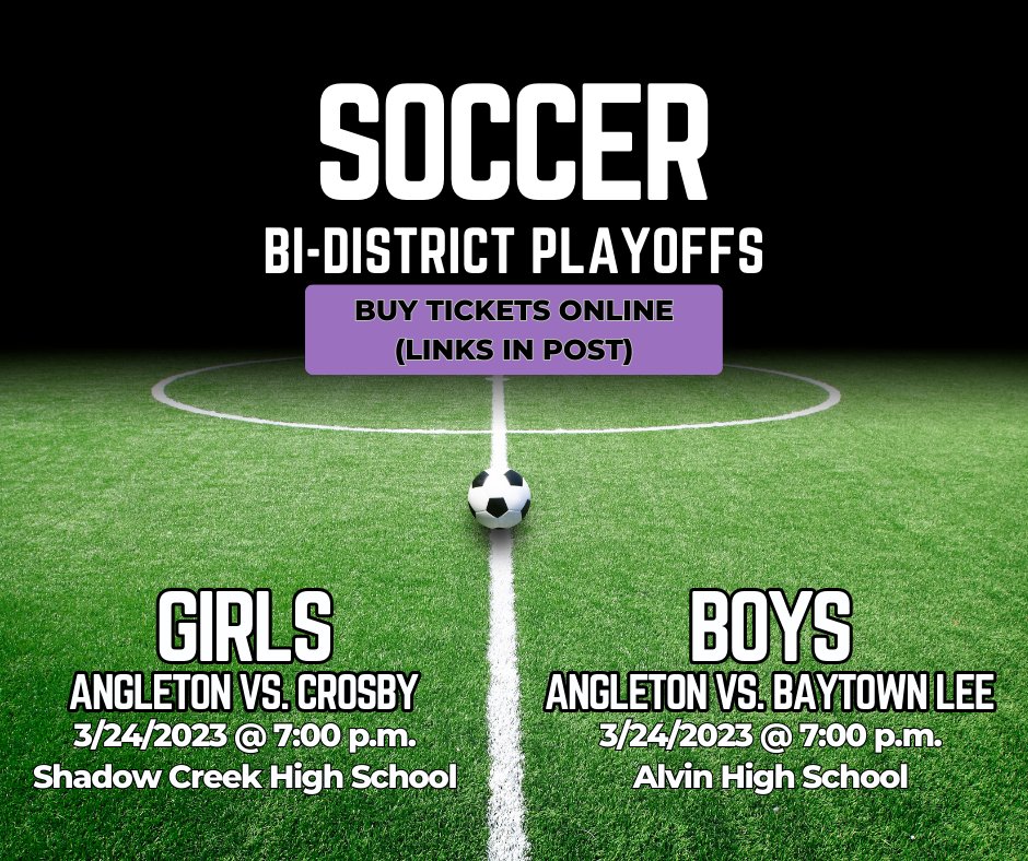 AngletonISD's tweet photo. Bi-District Soccer Info

The girls will play Crosby on 3/24/2023 @ 7PM @ Shadow Creek High School. Buy tickets at https://t.co/hcJVF4tESo.

The boys will play Baytown Lee on 3/24/2023 @ 7PM @ Alvin High School - Freedom Field. Buy tickets at https://t.co/3kBpDZXfzK. https://t.co/qDE6qSrhsk